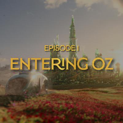 Entering Oz Entering Oz