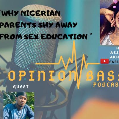 Why Nigerian parents shy away from sex education