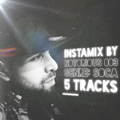 InstaMix 003: Soca [Instagram Mix]