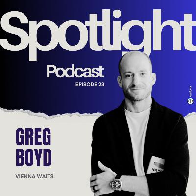 Ep 23: How to SUCCEED and Take Control of Your Career (in CS and Beyond) with Greg Boyd