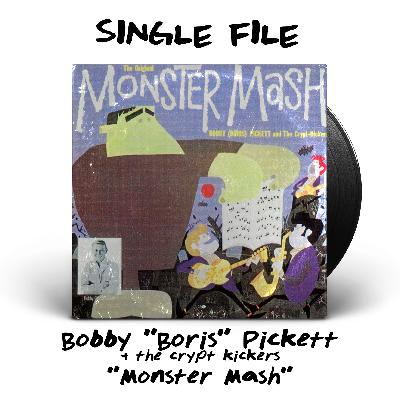 "Monster Mash" by Bobby "Boris" Pickett and the Crypt Kickers - 1962