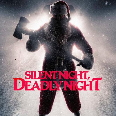 Episode 119 - Silent Night, Deadly Night (2025)
