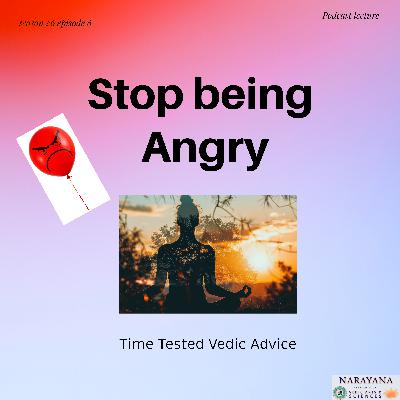 Stop Being Angry