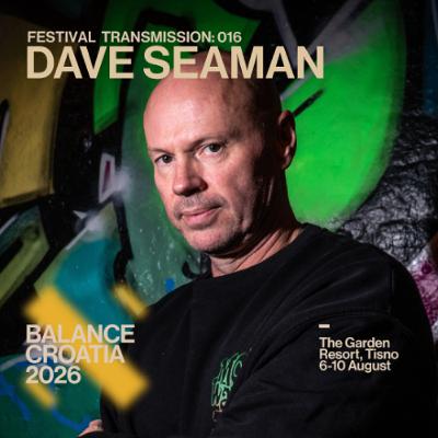Balance Croatia 016: Dave Seaman Balance Croatia 016: Dave Seaman
