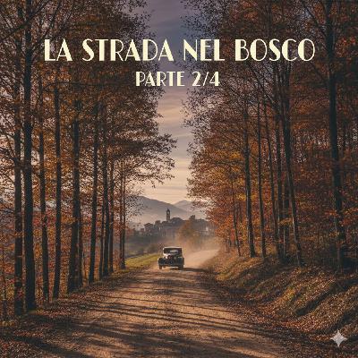 Squadra futurista! Episodio 2: La strada nel bosco. Parte 2 di 4 Squadra futurista! Episodio 2: La strada nel bosco. Parte 2 di 4