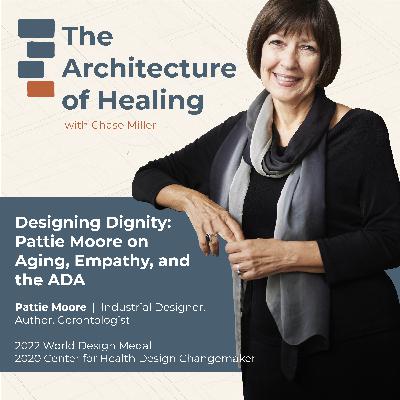 Designing Dignity: Pattie Moore on Aging, Empathy, and the ADA Designing Dignity: Pattie Moore on Aging, Empathy, and the ADA