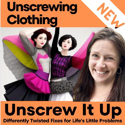 Unscrewing Clothing Unscrewing Clothing