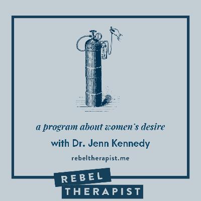 A Program About Women’s Desire | Dr. Jenn Kennedy
