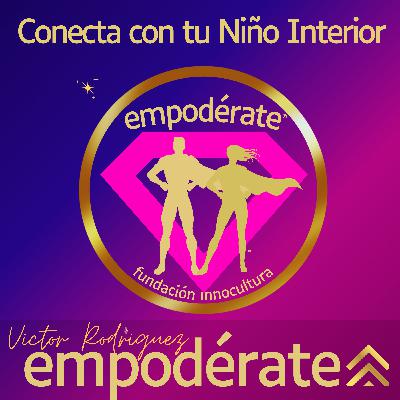 Conecta con tu Niño Interior Conecta con tu Niño Interior