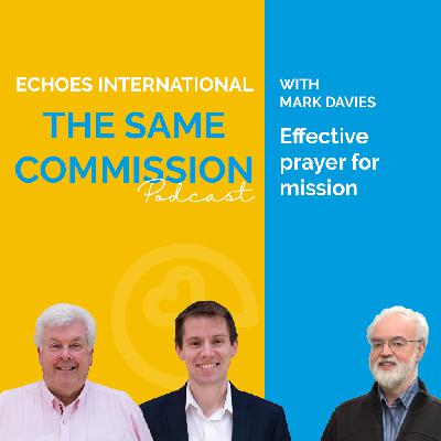 Effective Prayer for Mission