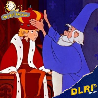 25 Décembre 1963 :  Sortie de Merlin l'Enchanteur -  Ca S'Est Passé Un... Disney dans l'Histoire