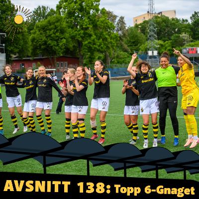 138. Topp 6-Gnaget