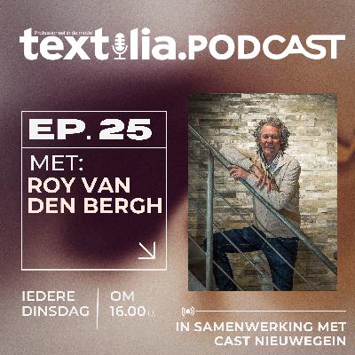 Roy van den Bergh (Intersport) over ondernemen tussen traditie en transformatie | Textilia Talks | Afl. 25