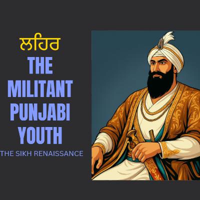 ਲਹਿਰ (The Militant Punjabi Youth) (Punjabi)