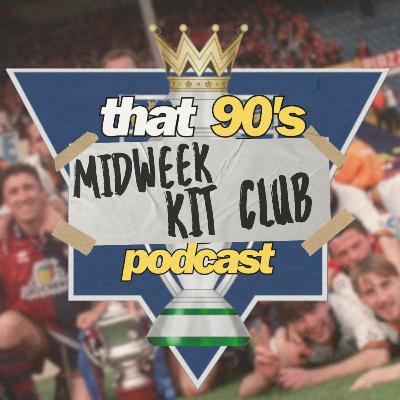 BONUS! Midweek Kit Club: Anglo-Italian Cup 1995/96 Kits Part 2 BONUS! Midweek Kit Club: Anglo-Italian Cup 1995/96 Kits Part 2