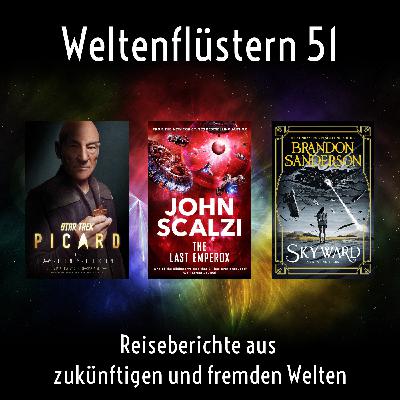 Episode 51 mit dreierlei zerfallenden Reichen.