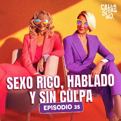 #35 Sexo sin tabúes - Deseo, comunicación y fantasías