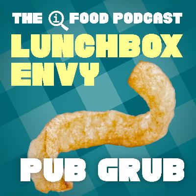 46: Pub Grub