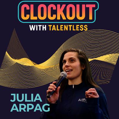 Clockout with Julia Arpag