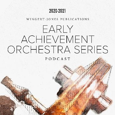 Ep 1. Orchestra Early Achievement Series 2020