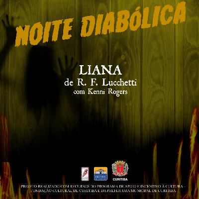 LIANA - NOITE DIABÓLICA LIANA - NOITE DIABÓLICA