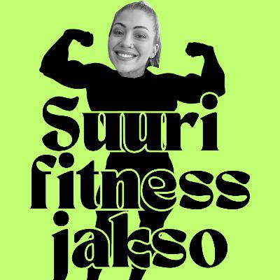 Suuri Fitnessjakso 💪🏻