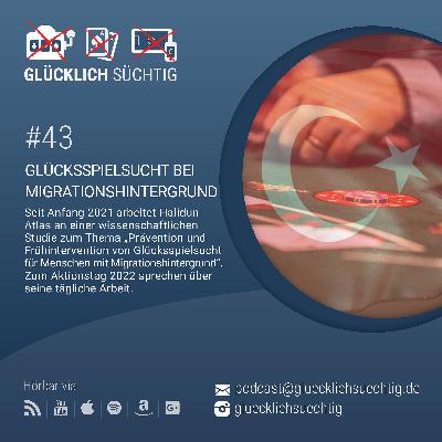 #43 - Glücksspielsucht bei Migrationshintergrund