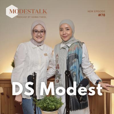 Ep. 78 DS Modest Berhasil Mengejar Ketertinggalan
