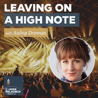 Leaving On a High Note with Aisling Drennan- CR97