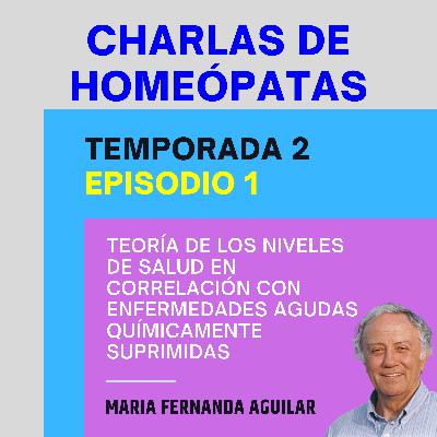 T2, Episodio 1 - TEORÍA DE LOS NIVELES DE SALUD EN CORRELACIÓN CON ENFERMEDADES AGUDAS QUÍMICAMENTE SUPRIMIDAS T2, Episodio 1 - TEORÍA DE LOS NIVELES DE SALUD EN CORRELACIÓN CON ENFERMEDADES AGUDAS QUÍMICAMENTE SUPRIMIDAS