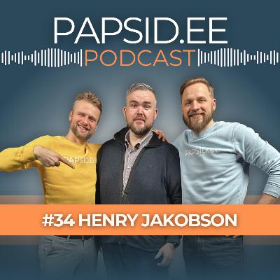 #34 – Henry Jakobson: Ülekaal, sõltuvused ja napp pääsemine surmasuust