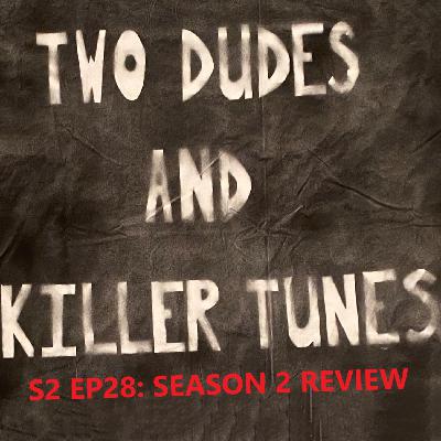 TDaKT: S2 EP28 Season 2 Review