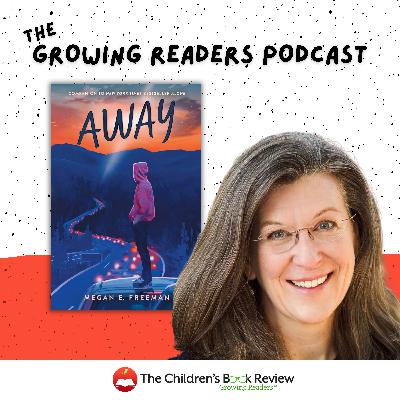 Megan E. Freeman: From 'Alone' to 'Away'