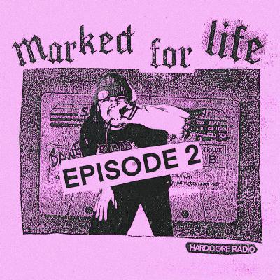 Marked For Life 2