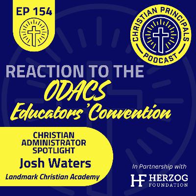 154 - Reaction to the ODACS Educators' Convention 154 - Reaction to the ODACS Educators' Convention