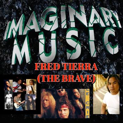 Freddy Tierra (The Brave) Freddy Tierra (The Brave)