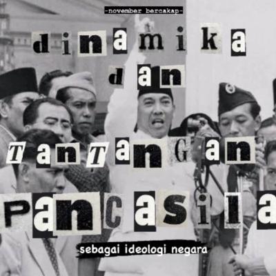 Dinamika dan Tantangan Pancasila sebagai Ideologi Negara