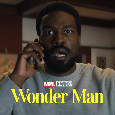 WONDER MAN - คู่หูดารารันทดตะลุยฮอลลีวู้ด มิติใหม่ๆของ marvel | MNL Podcast