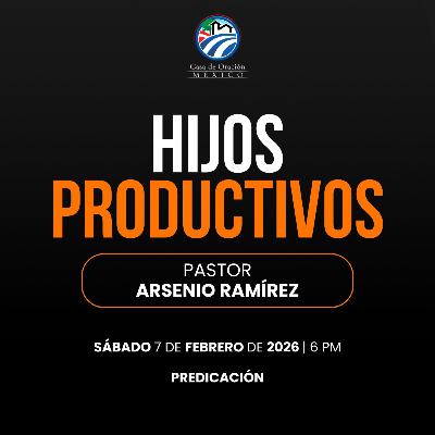 Arsenio Ramírez - Hijos productivos Arsenio Ramírez - Hijos productivos