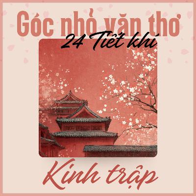 24 Tiết khí - tiết "Kinh Trập" vạn vật sinh sôi