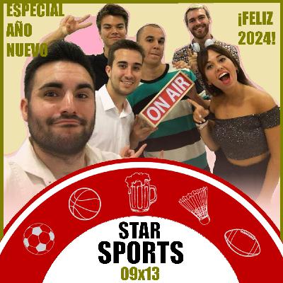 STAR SPORTS - T09x13 - ESPECIAL NOCHEVIEJA 2024 EN RADIO STAR STAR SPORTS - T09x13 - ESPECIAL NOCHEVIEJA 2024 EN RADIO STAR