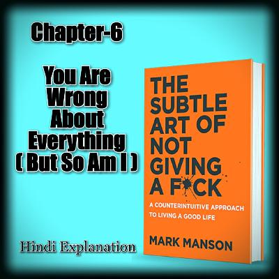 The subtle art of not giving a fuck By Markmanson| In Hindi Ch-6|Audiobook| Bookwirm