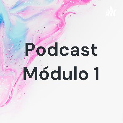 Podcast módulo 1, educación a distancia y educación virtual