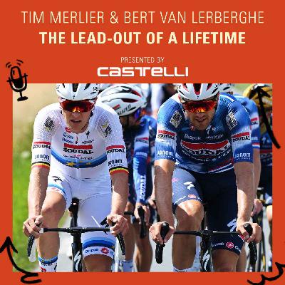 TIM MERLIER & BERT VAN LERBERGHE | The Friendship Behind the Sprinter Duo!