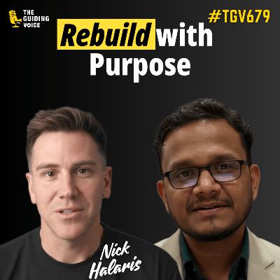 From $150M Empire to Collapse and Comeback – Nick Halaris Unfiltered | #TGV679