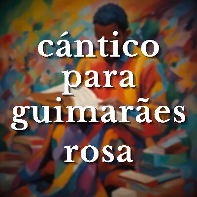 4. Leo 'cántico para guimarães rosa' de Tanussi Cardoso 4. Leo 'cántico para guimarães rosa' de Tanussi Cardoso