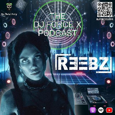 Drum & Bass Breakouts and Cardinal Sin with REEBZ – Ep 301
