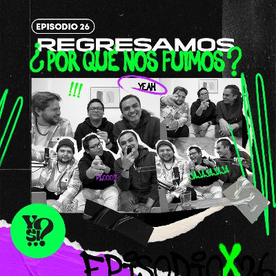 EP. 26 - ¡Volvimos con todo! 😎 | Kevo se casó ¡3 VECES! 🤯 | Kevin nos abandona 👋🏻 | César llegó a los 30 👴🏻