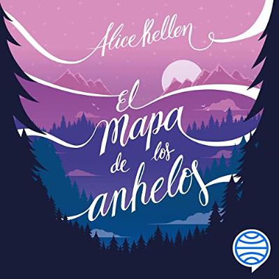 El mapa de los anhelos (Audiolibro) | Prueba Gratis
