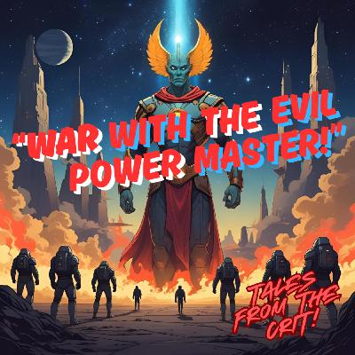 "War With The Evil Power Master"- Game Night With the Group "War With The Evil Power Master"- Game Night With the Group